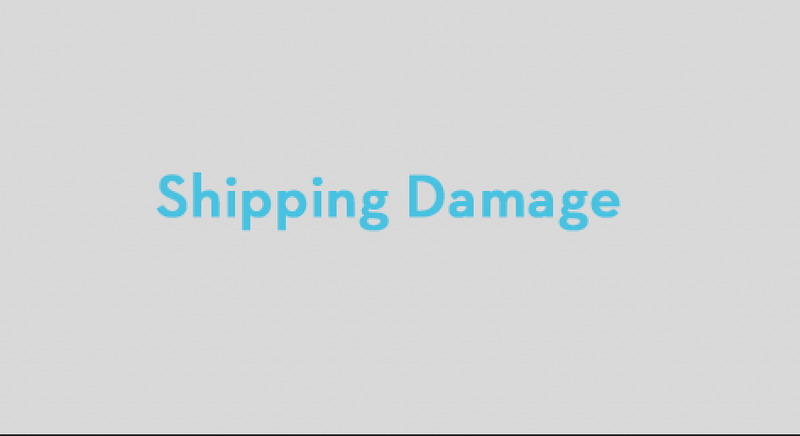 Shipping Damage